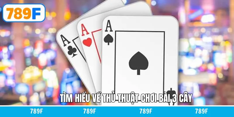 Nằm Mơ Thấy Quan Tài Đánh Con Gì Trúng Đậm Tại 789F 10 Tìm hiểu về thủ thuật chơi bài 3 cây